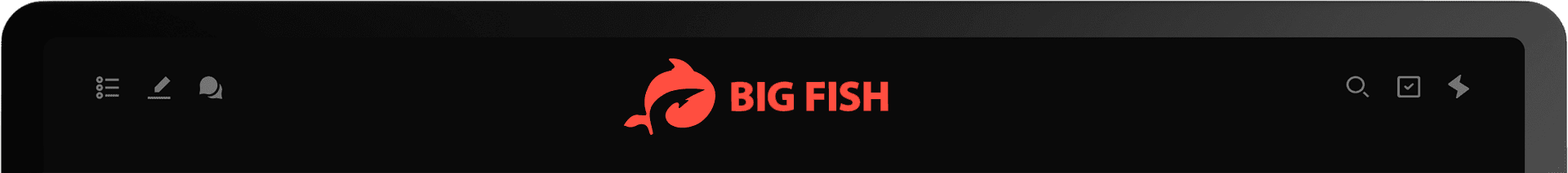 Bigfish in use